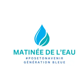 Matinée de l'Eau